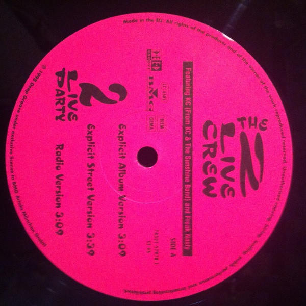 The 2 Live Crew Featuring KC & Freak Nasty - 2 Live Party | Deep Groove (74321 57978 1) - 2