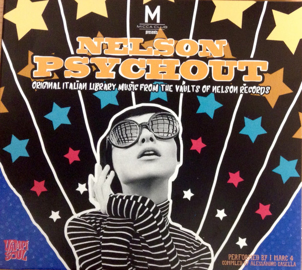 I Marc 4 - Nelson Psychout (Original Italian Library Music From The Vaults Of Nelson Records) | Vampi Soul (VAMPI CD 179) - main