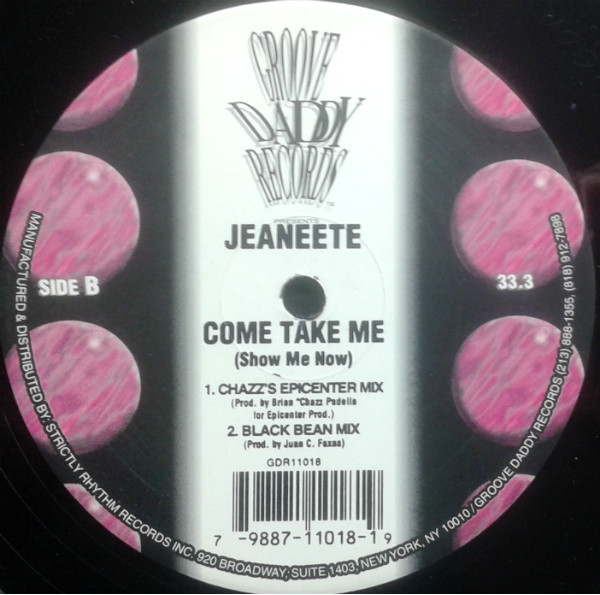 Jeaneete - Come Take Me (Show Me Now) | Groove Daddy Records (GDR11018) - 2 Jeaneete - Come Take Me (Show Me Now) | Groove Daddy Records (GDR11018) - 2