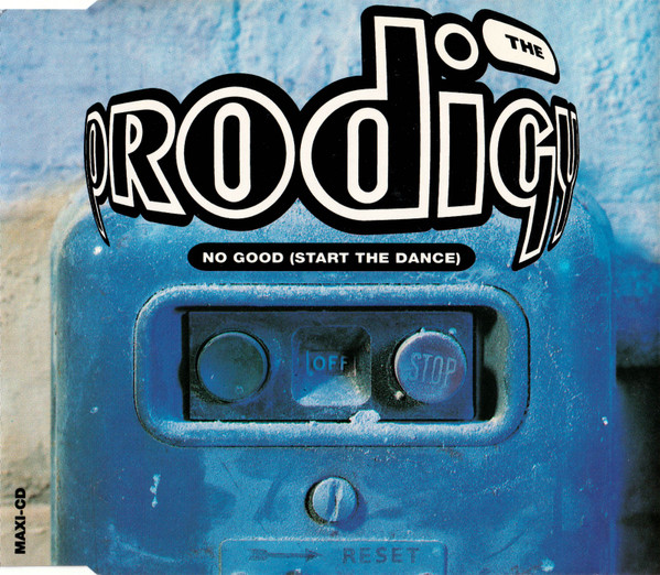 The Prodigy - No Good (Start The Dance) | XL Recordings (INT 827.912) - main