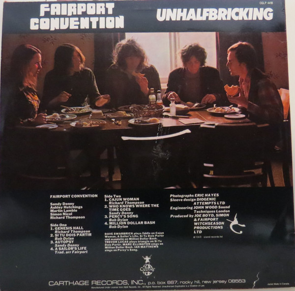 Fairport Convention - Unhalfbricking | Carthage Records (CGLP 4418) - 2 Fairport Convention - Unhalfbricking | Carthage Records (CGLP 4418) - 2