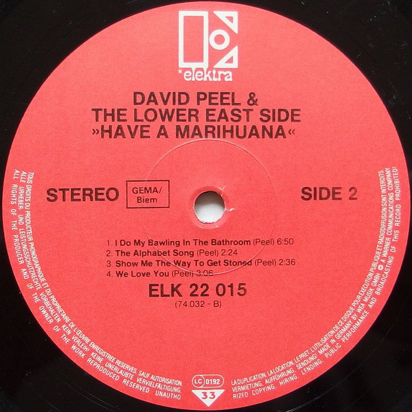 David Peel & The Lower East Side - Have A Marijuana | Elektra (ELK 22 015) - 4 David Peel & The Lower East Side - Have A Marijuana | Elektra (ELK 22 015) - 4