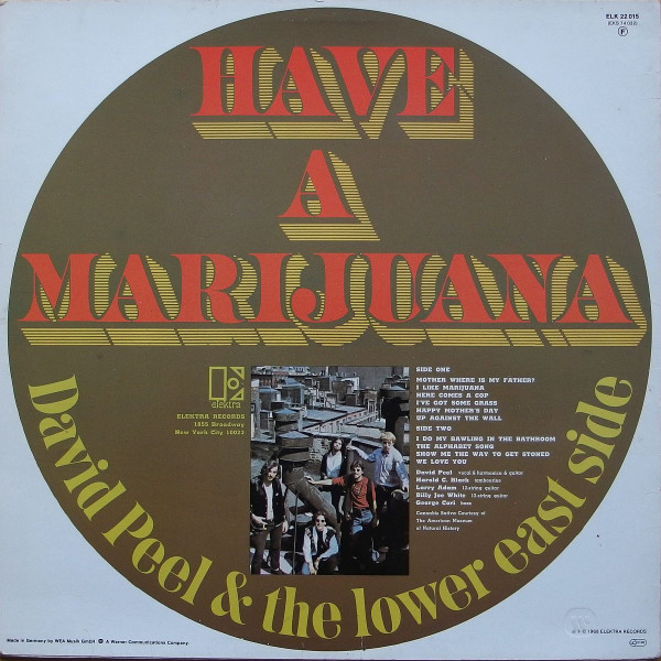 David Peel & The Lower East Side - Have A Marijuana | Elektra (ELK 22 015) - 2 David Peel & The Lower East Side - Have A Marijuana | Elektra (ELK 22 015) - 2