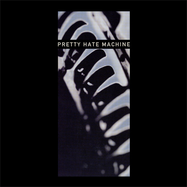Nine Inch Nails - Pretty Hate Machine | UMe (B0015099-01) - main