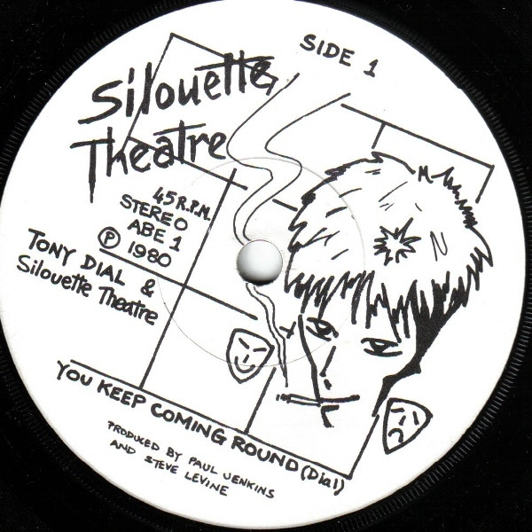 Tony Dial And Silouette Théâtre - You Keep Coming Round | Silouette Theatre Records (ABE 1) - 3 Tony Dial And Silouette Théâtre - You Keep Coming Round | Silouette Theatre Records (ABE 1) - 3