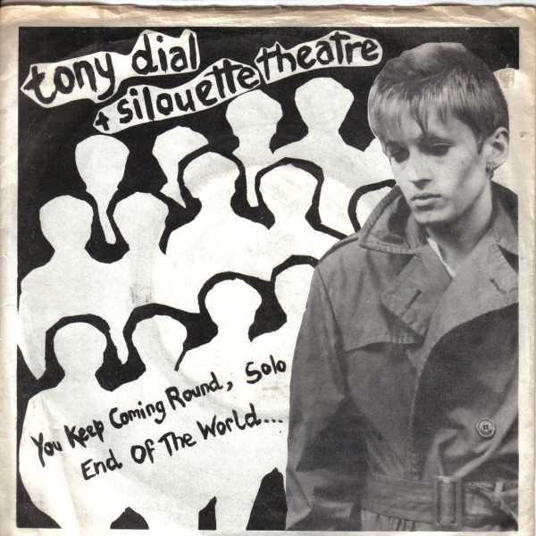 Tony Dial And Silouette Théâtre - You Keep Coming Round | Silouette Theatre Records (ABE 1) Tony Dial And Silouette Théâtre - You Keep Coming Round | Silouette Theatre Records (ABE 1)