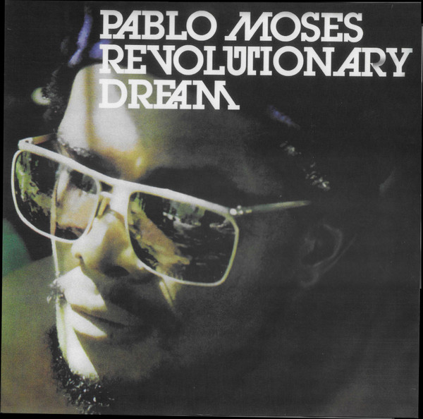 Pablo Moses - Revolutionary Dream | Baco Records (LPAB11LP) - main Pablo Moses - Revolutionary Dream | Baco Records (LPAB11LP) - main