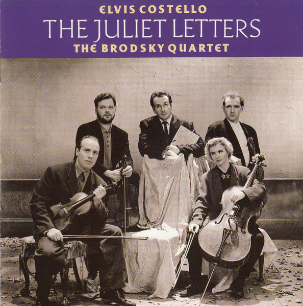 Elvis Costello And Brodsky Quartet - The Juliet Letters | Warner Bros. Records (W2 45180)