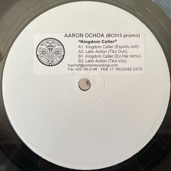 Aaron Ochoa - Kingdom Caller EP | Big Chief (BC015 promo) Aaron Ochoa - Kingdom Caller EP | Big Chief (BC015 promo)