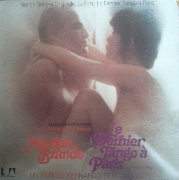 Gato Barbieri - Le Dernier Tango À Paris (Last Tango In Paris) | United Artists Records (UAS 29 440) - main Gato Barbieri - Le Dernier Tango À Paris (Last Tango In Paris) | United Artists Records (UAS 29 440) - main