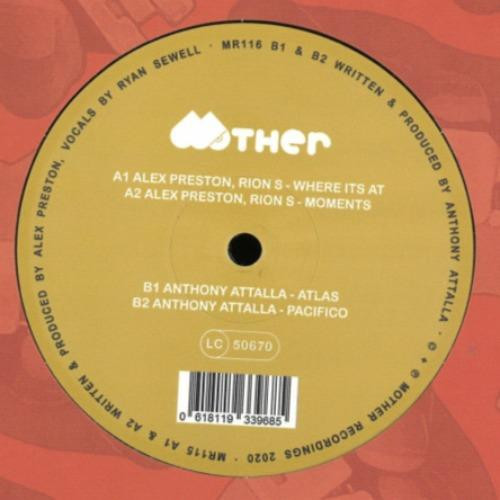 Alex Preston , Rion S / Anthony Attalla - Moments / Atlas | Mother (MOTHER 115/116)