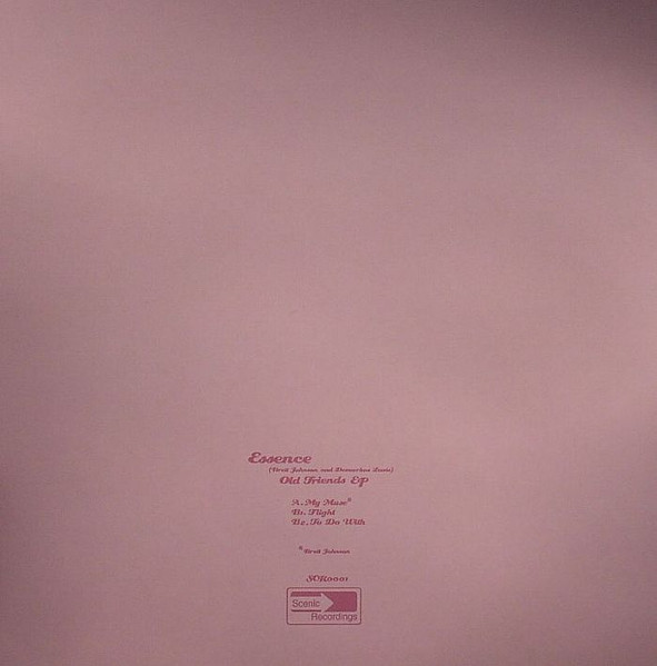 Essence - Old Friends EP | Scenic Recordings (SCR0001) - 2 Essence - Old Friends EP | Scenic Recordings (SCR0001) - 2