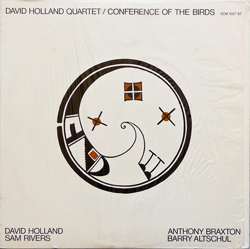 David Holland Quartet - Conference Of The Birds | ECM Records (ECM 1027 ST) David Holland Quartet - Conference Of The Birds | ECM Records (ECM 1027 ST)