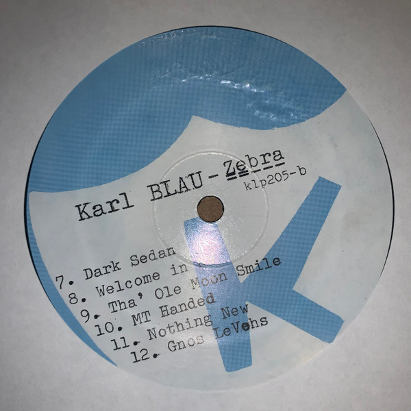 Karl Blau - Zebra | K (KLP205) - 3 Karl Blau - Zebra | K (KLP205) - 3