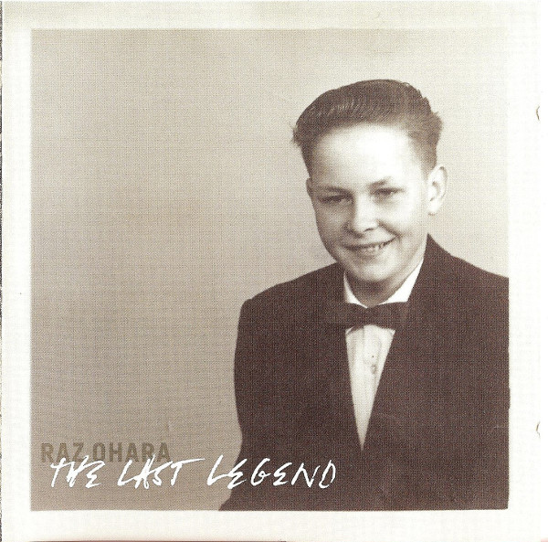 Raz Ohara - The Last Legend | Kitty-Yo (KY01042CD) - main