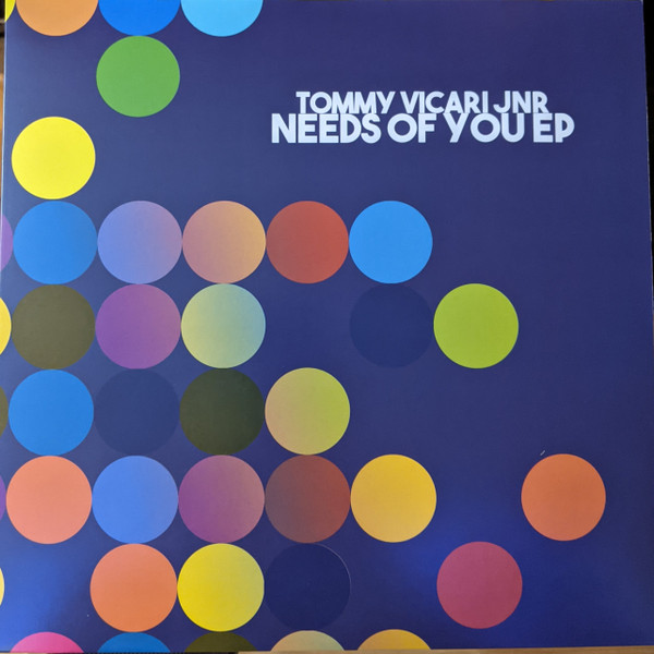 Tommy Vicari jnr - Needs Of You EP | Onysia (ONYSIA004) - main