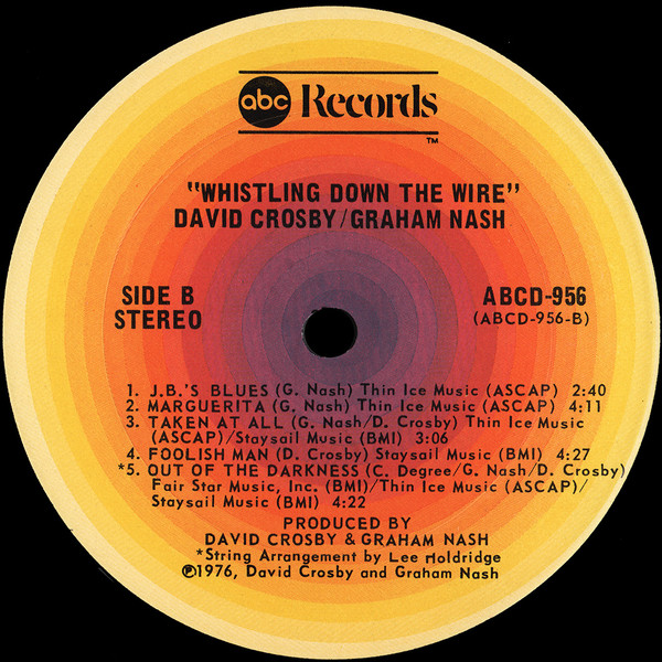 Crosby & Nash - Whistling Down The Wire | ABC Records (ABCD-956) - 4 Crosby & Nash - Whistling Down The Wire | ABC Records (ABCD-956) - 4