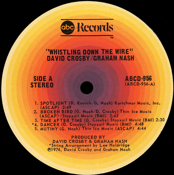 Crosby & Nash - Whistling Down The Wire | ABC Records (ABCD-956) - 3 Crosby & Nash - Whistling Down The Wire | ABC Records (ABCD-956) - 3