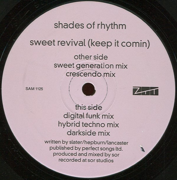 Shades Of Rhythm - Sweet Revival (Keep It Comin) | ZTT (SAM 1125) - main Shades Of Rhythm - Sweet Revival (Keep It Comin) | ZTT (SAM 1125) - main