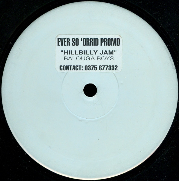 Balouga Boys - Hillbilly Jam | Ever So Orrid (ORRID-1) - main