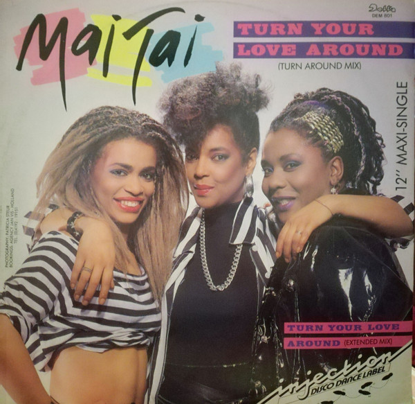Mai Tai - Turn Your Love Around | Delta (DEM 801)
