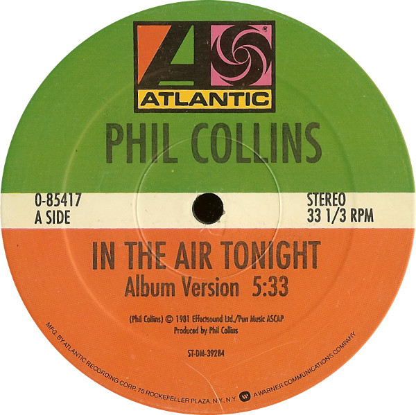 Phil Collins - In The Air Tonight | Atlantic (0-85417) - 3 Phil Collins - In The Air Tonight | Atlantic (0-85417) - 3