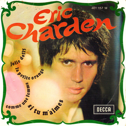 Eric Charden - Si Tu M'aimes | Decca (461.157 M) - main