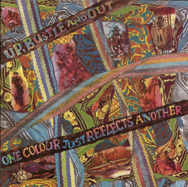 Up, Bustle & Out - One Colour Just Reflects Another | Shadow Records (SDW011-2)