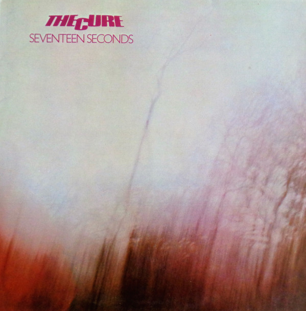 The Cure - Seventeen Seconds | Polydor (23 83 574) - main