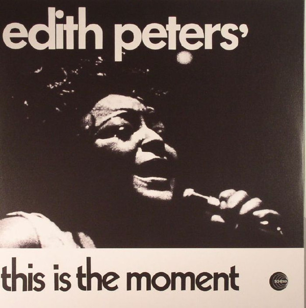 Edith Peters - This Is The Moment | Schema (SC714)