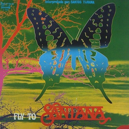 Santos Tijuana - Fly To Santana | Olympo (L-572)