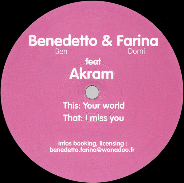 Benedetto & Farina Feat Akram Sedkaoui - I Miss You / Your World | Corrida (Corrida 002) - main Benedetto & Farina Feat Akram Sedkaoui - I Miss You / Your World | Corrida (Corrida 002) - main
