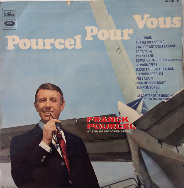 Franck Pourcel Et Son Grand Orchestre - Pourcel Pour Vous (Amour, Danse Et Violons N° 28) | La Voix De Son Maître (FELP 326)