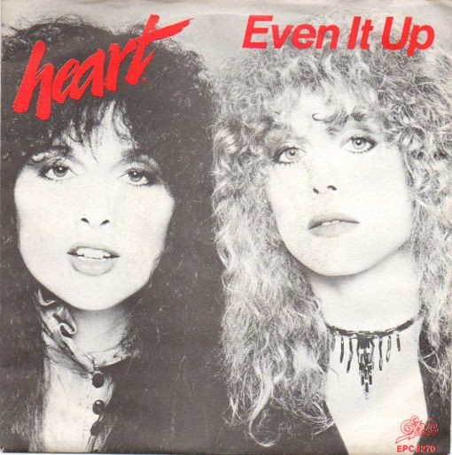 Heart - Even It Up | Epic (EPC S 8270) - main