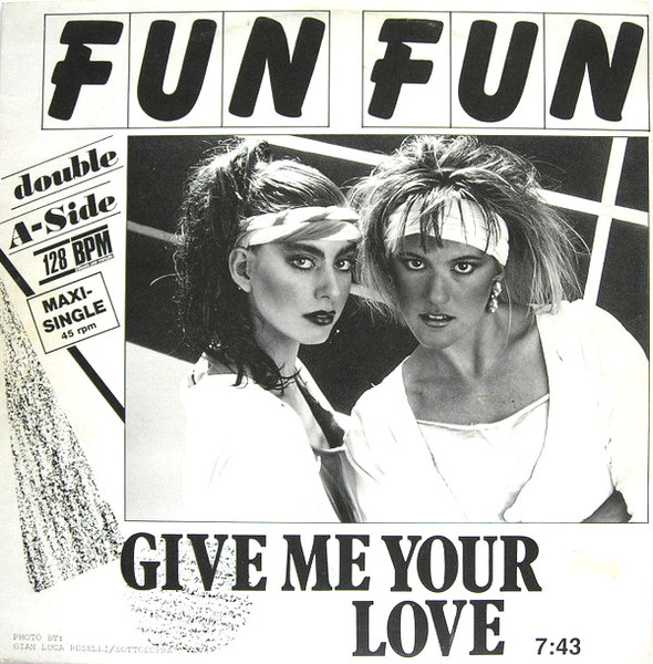 Fun Fun - Give Me Your Love / Tell Me | TELDEC (6.20406) - main