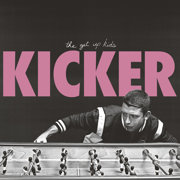 The Get Up Kids - Kicker | Polyvinyl Record Company (PRC-359) - main The Get Up Kids - Kicker | Polyvinyl Record Company (PRC-359) - main