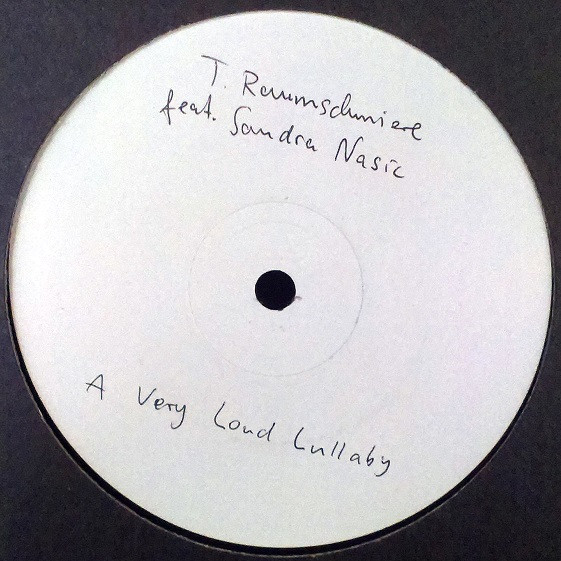 T.Raumschmiere - A Very Loud Lullaby | NovaMute (12nomu161) - 3 T.Raumschmiere - A Very Loud Lullaby | NovaMute (12nomu161) - 3