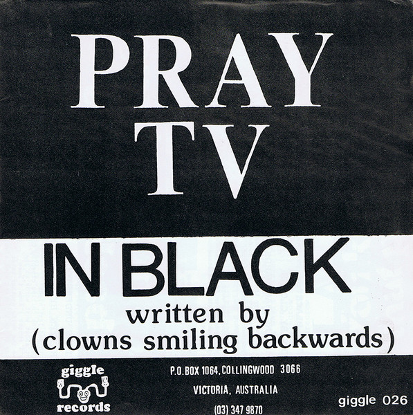 Clowns Smiling Backwards / Pray TV - It's Understood / In Black 7" | Giggle Records (GIGGLE 026) - 2 Clowns Smiling Backwards / Pray TV - It's Understood / In Black 7" | Giggle Records (GIGGLE 026) - 2