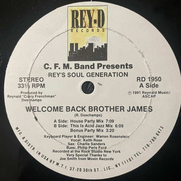 C.F.M. Band Presents Rey's Soul Generation - Welcome Back Brother James | Rey-D Records (RD 1950) - main C.F.M. Band Presents Rey's Soul Generation - Welcome Back Brother James | Rey-D Records (RD 1950) - main