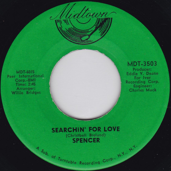 Robert Spencer - Searchin' For Love / You Don't Know What You're Gettin' | Midtown (MDT-3503) - main Robert Spencer - Searchin' For Love / You Don't Know What You're Gettin' | Midtown (MDT-3503) - main