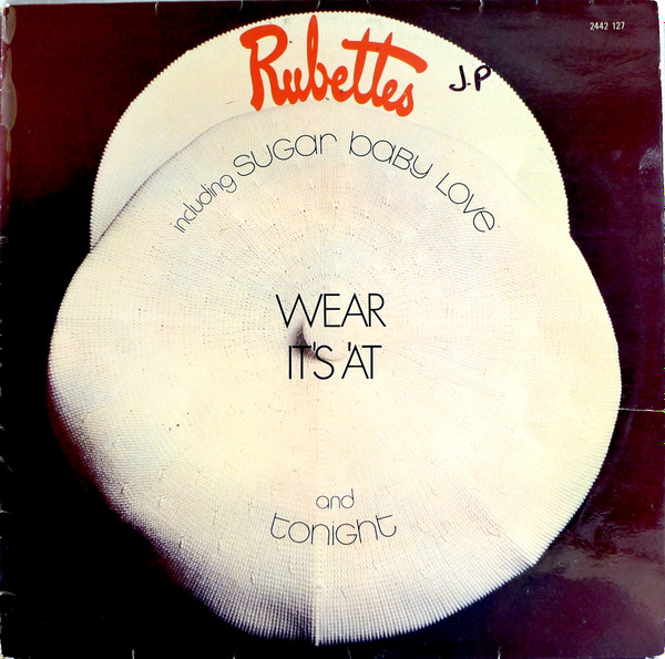 The Rubettes - Wear It's 'At | Polydor (2442 127) - main