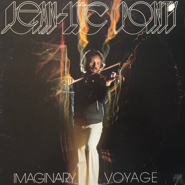 Jean-Luc Ponty - Imaginary Voyage | Atlantic (SD 18195) - main