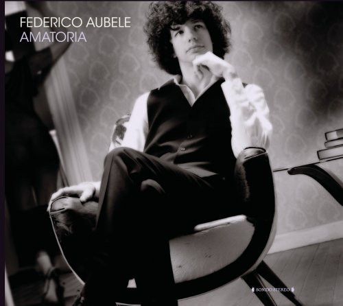 Federico Aubele - Amatoria | Eighteenth Street Lounge Music (ESL 146)