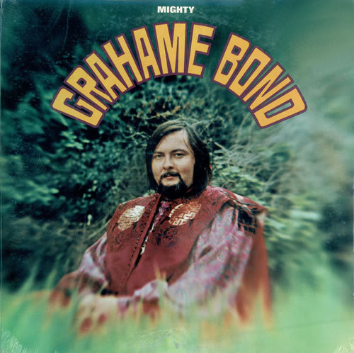Graham Bond - Mighty Grahame Bond CD | Esoteric Recordings (ECLEC2240) - main Graham Bond - Mighty Grahame Bond CD | Esoteric Recordings (ECLEC2240) - main