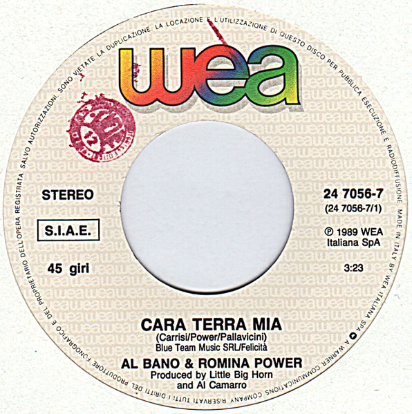 Al Bano & Romina Power - Cara Terra Mia | WEA (24 7056-7) - 3
