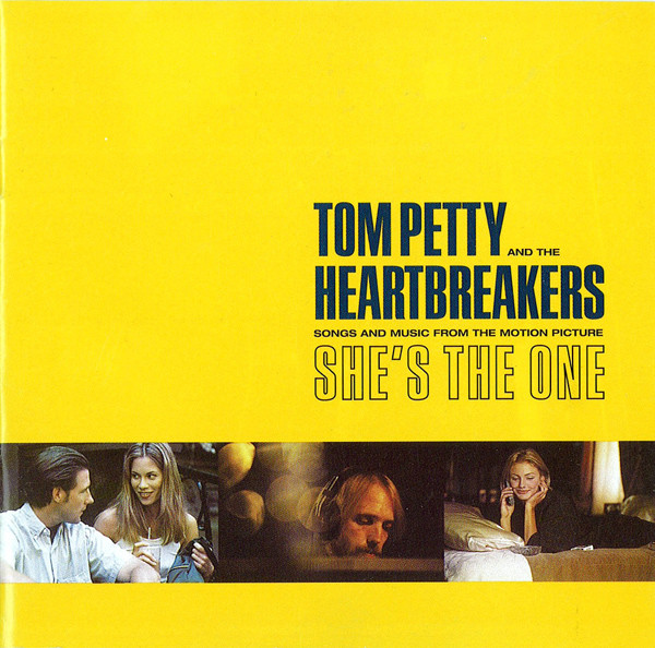 Tom Petty And The Heartbreakers - She's The One - Songs And Music From The Motion Picture | Warner Bros. Records (9362-46285-2) - main