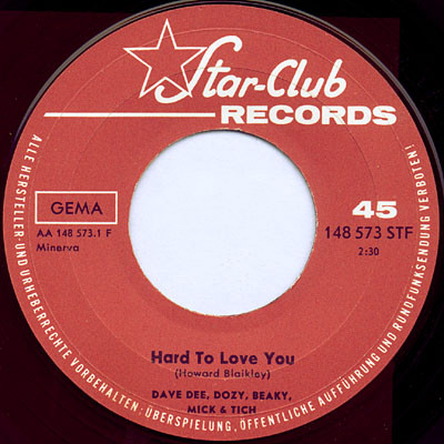 Dave Dee, Dozy, Beaky, Mick & Tich - Hard To Love You / No Time | Star-Club Records (148 573 STF) - 3