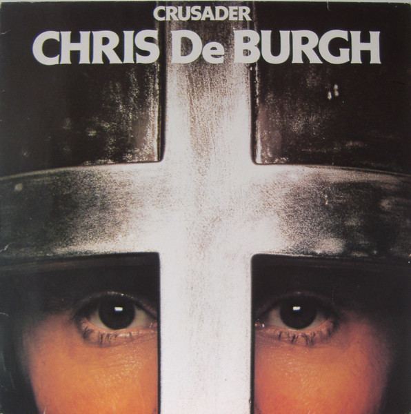 Chris de Burgh - Crusader | A&M Records (394 746-1) - main