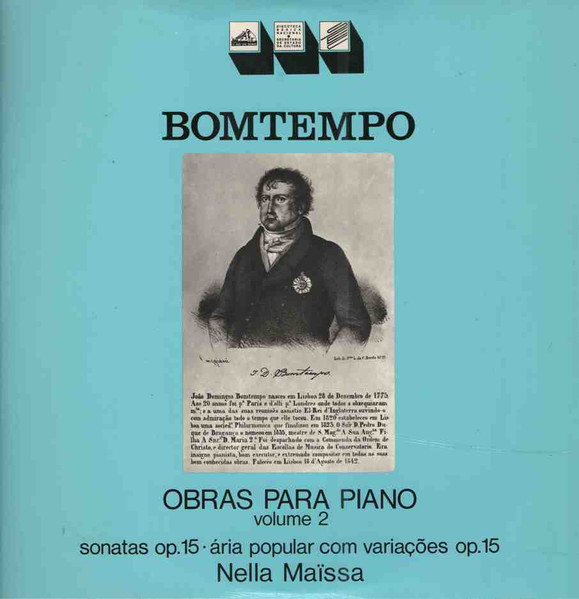 João Domingos Bomtempo , Nella Maissa - Obras Para Piano – Volume 2 | A Voz Do Dono (8E 051 40 502)