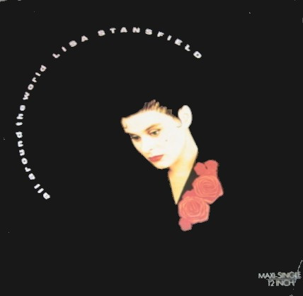 Lisa Stansfield - All Around The World | Ariola Eurodisc S.A. (3A 612693)